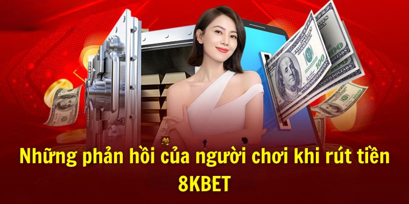 Phản hồi của người chơi khi rút số tiền nhà cái